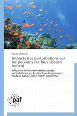 Impacts des perturbations sur les poissons récifaux (Océan Indien)