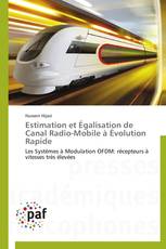 Estimation et Égalisation de Canal Radio-Mobile à Évolution Rapide