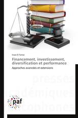 Financement, investissement, diversification et performance