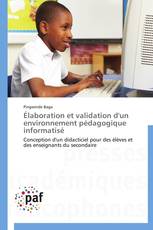 Élaboration et validation d'un environnement pédagogique informatisé