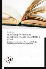 Question prioritaire de constitutionnalité et contrôle a priori