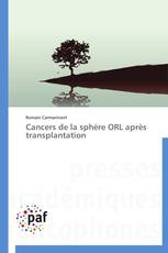 Cancers de la sphère ORL après transplantation