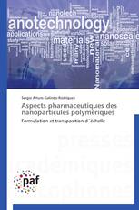 Aspects pharmaceutiques des nanoparticules polymériques