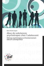 Abus de substances psychotropes chez l’adolescent