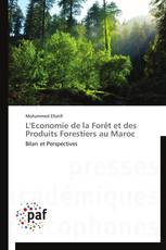 L'Economie de la Forêt et des Produits Forestiers au Maroc