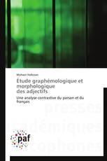 Étude graphémologique et morphologique  des adjectifs