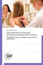 Epanchements pleuraux parapneumoniques de l'enfant