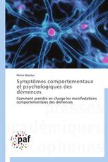 Symptômes comportementaux et psychologiques des démences