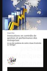 Innovations en contrôle de gestion et performance des entreprises