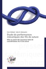 Étude de performances mécaniques des fils de suture