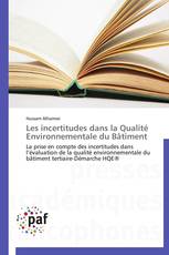 Les incertitudes dans la Qualité Environnementale du Bâtiment