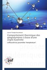 Comportement thermique des géopolymères  à base d'une argile kaolinite