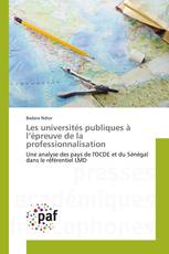 Les universités publiques à l’épreuve de la professionnalisation