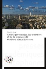 Aménagement des éco-quartiers et de la biodiversité