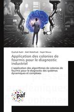 Application des colonies de fourmis pour le diagnostic industriel