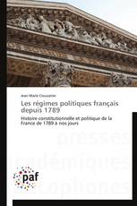 Les régimes politiques français depuis 1789