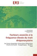 Facteurs associés à la fréquence élevée du trait drépanocytaire