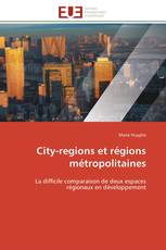 City-regions et régions métropolitaines