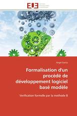 Formalisation d'un procédé de développement logiciel basé modèle