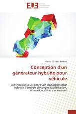 Conception d'un générateur hybride pour véhicule