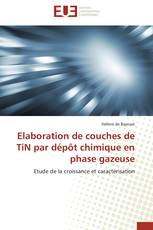 Elaboration de couches de TiN par dépôt chimique en phase gazeuse