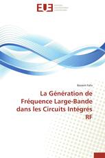 La Génération de Fréquence Large-Bande dans les Circuits Intégrés RF