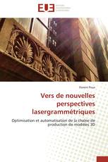 Vers de nouvelles perspectives lasergrammétriques