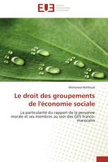 Le droit des groupements de l'économie sociale