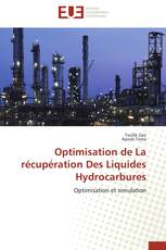 Optimisation de La récupération Des Liquides Hydrocarbures