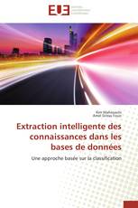 Extraction intelligente des connaissances dans les  bases de données