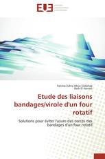 Etude des liaisons bandages/virole d'un four rotatif