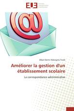 Améliorer la gestion d'un établissement scolaire