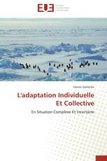 L'adaptation Individuelle Et Collective