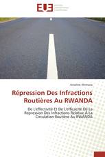 Répression Des Infractions Routières Au RWANDA