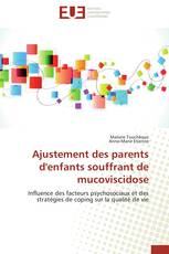 Ajustement des parents d'enfants souffrant de mucoviscidose