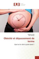 Obésité et dépassement de terme