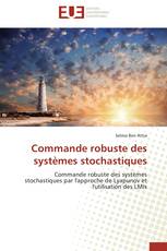 Commande robuste des systèmes stochastiques