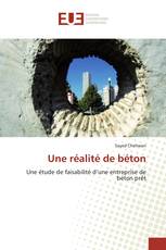Une réalité de béton