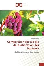 Comparaison des modes de stratification des boutures