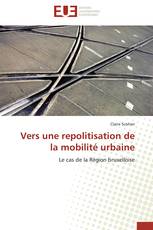 Vers une repolitisation de la mobilité urbaine