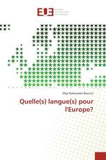Quelle(s) langue(s) pour l'Europe?
