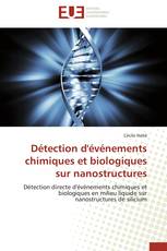 Détection d'événements chimiques et biologiques sur nanostructures