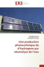 Une production photovoltaique de d’hydrogene par electrolyse de l’eau