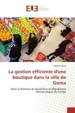 La gestion efficiente d'une boutique dans la ville de Goma