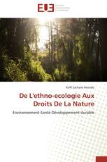 De L'ethno-ecologie Aux Droits De La Nature