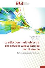 La sélection multi objectifs des services web à base de recuit simulé