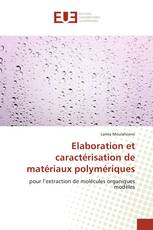 Elaboration et caractérisation de matériaux polymériques