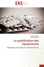 La qualification des équipements