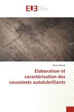 Elaboration et caractérisation des coussinets autolubrifiants