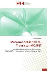 Macromodélisation du Transistor MOSFET